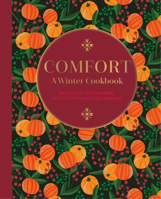  Comfort: A Winter Cookbook(Kobo/電子書)