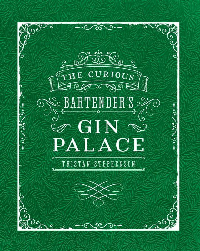  The Curious Bartender's Gin Palace(Kobo/電子書)