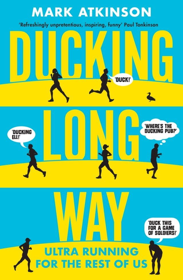  Ducking Long Way(Kobo/電子書)