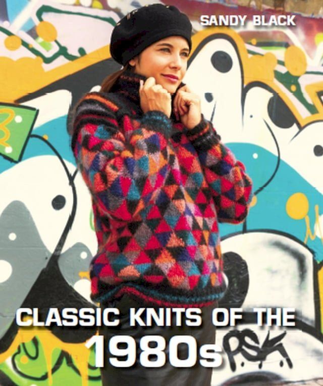  Classic Knits of the 1980s(Kobo/電子書)