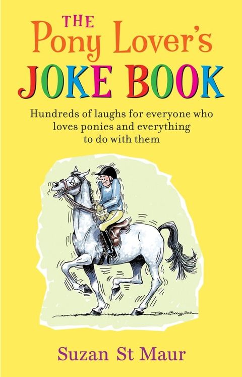 Pony Lover's Joke Book(Kobo/電子書)