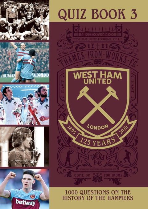 The Official West Ham United Quiz Book 3(Kobo/電子書)