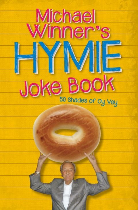 Michael Winner's Hymie Joke Book(Kobo/電子書)