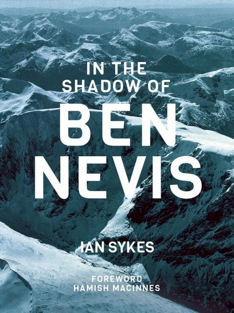 In the Shadow of Ben Nevis(Kobo/電子書)