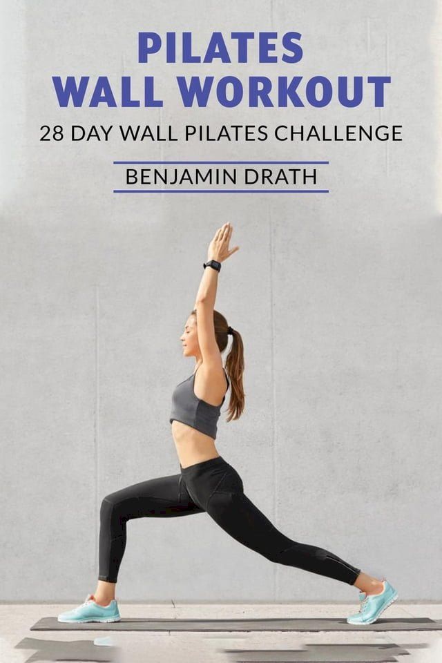  Pilates Wall Workout(Kobo/電子書)