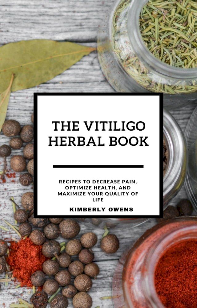  The Vitiligo Herbal Book(Kobo/電子書)