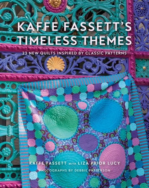 Kaffe Fassett's Timeless Themes(Kobo/電子書)