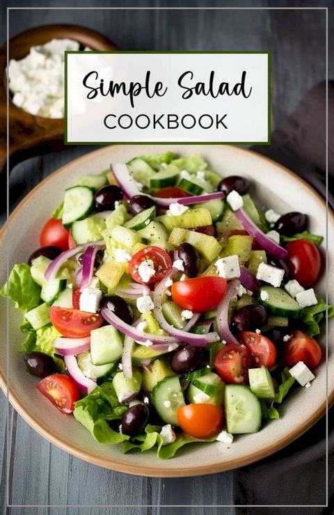 Simple Salad Cookbook(Kobo/電子書)