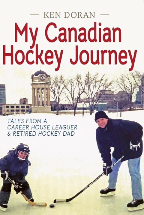 My Canadian Hockey Journey(Kobo/電子書)