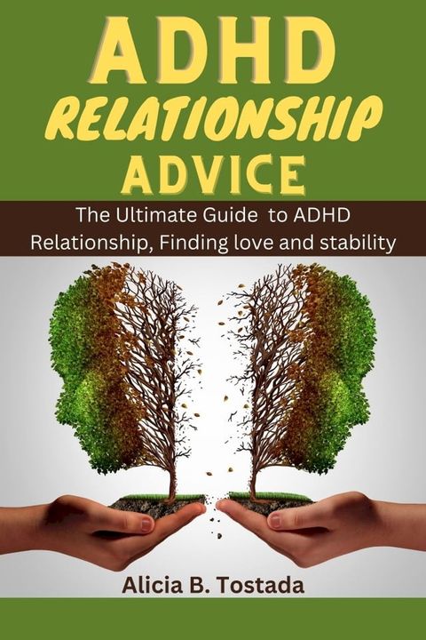 ADHD Relationship Advices(Kobo/電子書)