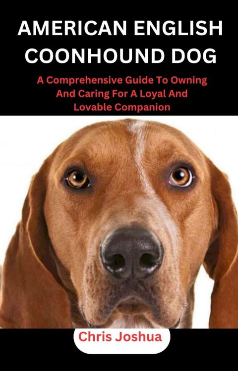 AMERICAN ENGLISH COONHOUND DOG(Kobo/電子書)