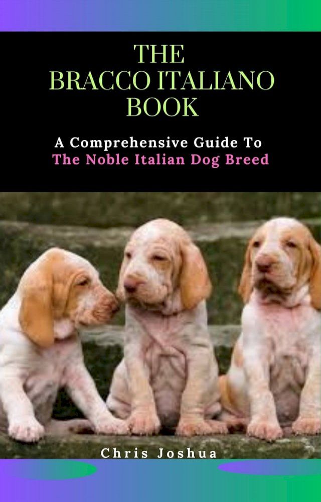  THE BRACCO ITALIANO BOOK(Kobo/電子書)