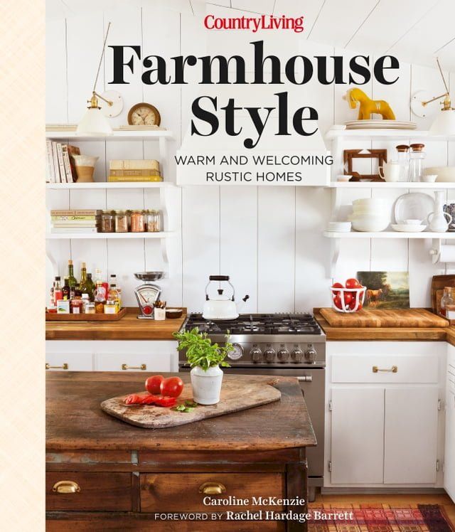  Country Living Farmhouse Style(Kobo/電子書)