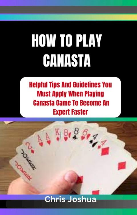 HOW TO PLAY CANASTA(Kobo/電子書)