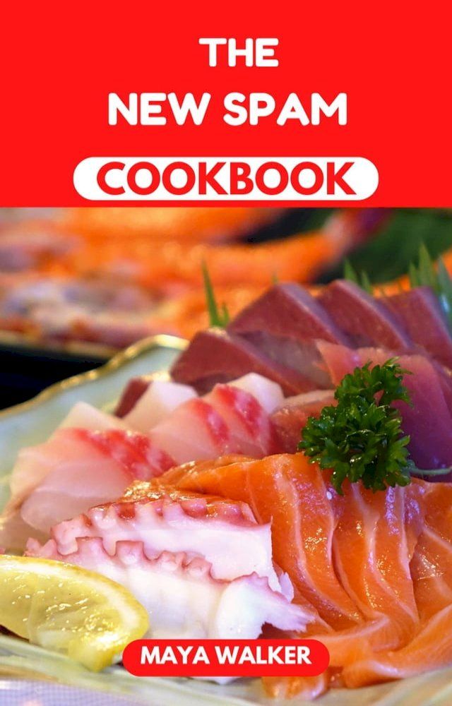  THE NEW SPAM COOKBOOK(Kobo/電子書)