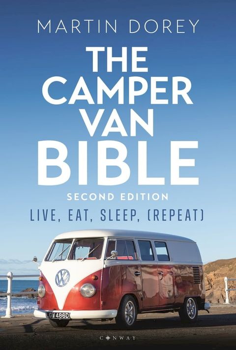 The Camper Van Bible 2nd edition(Kobo/電子書)