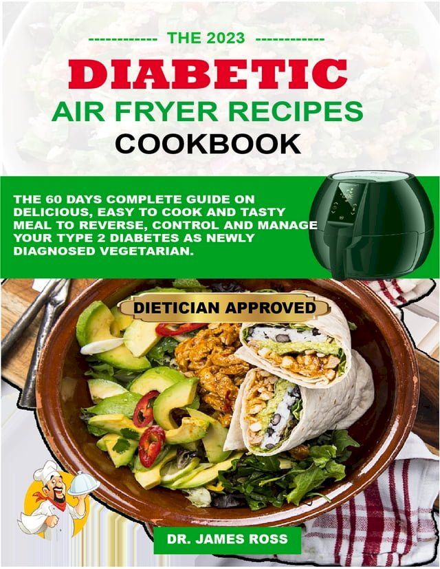  DIABETIC AIR FRYER RECIPES COOKBOOK(Kobo/電子書)