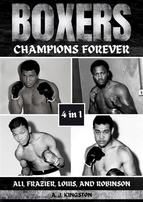 Boxers: Champions Forever(Kobo/電子書)