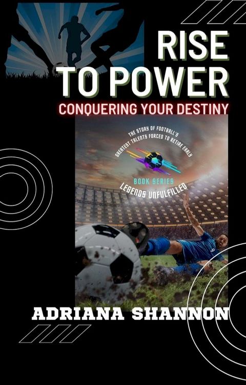 Rise to Power: Conquering Your Destiny(Kobo/電子書)