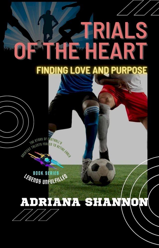  Trials of the Heart: Finding Love and Purpose(Kobo/電子書)