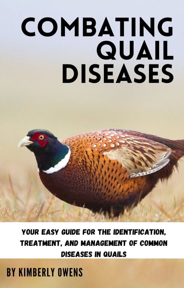  COMBATING QUAIL DISEASES(Kobo/電子書)