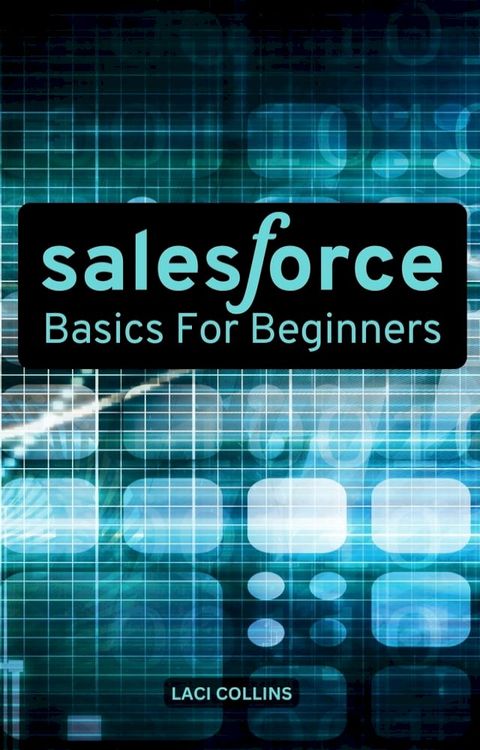 Salesforce Basics For Beginners(Kobo/電子書)