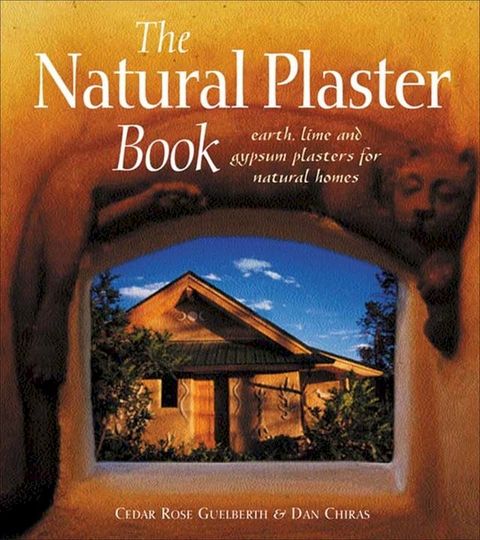 The Natural Plaster Book(Kobo/電子書)