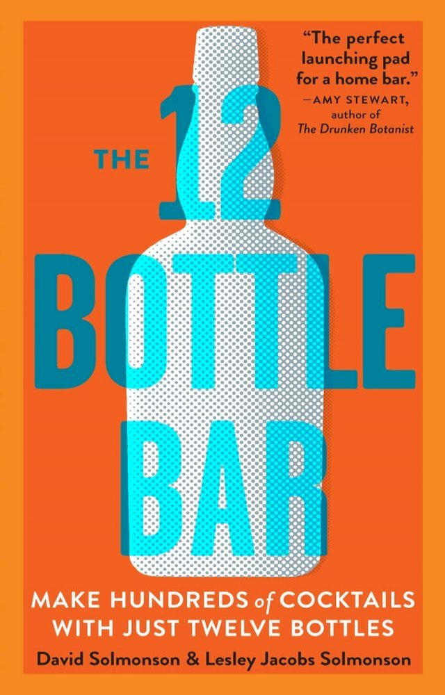  The 12 Bottle Bar(Kobo/電子書)