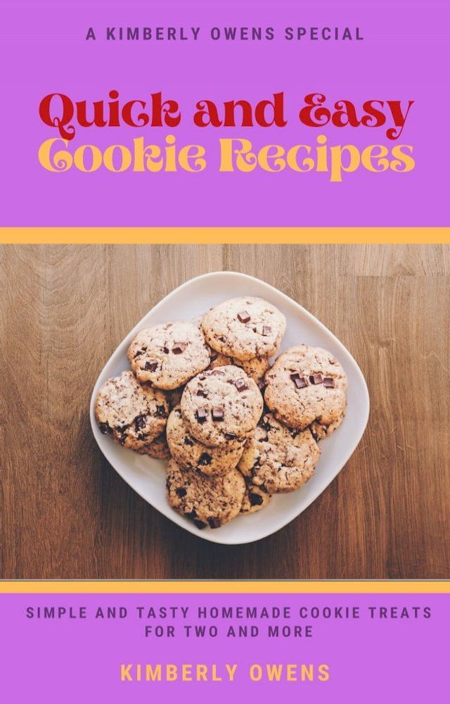  QUICK AND EASY COOKIE RECIPES(Kobo/電子書)