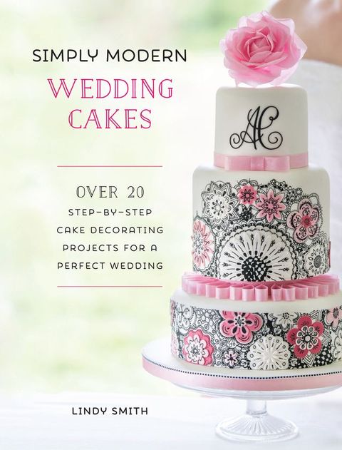 Simply Modern Wedding Cakes(Kobo/電子書)