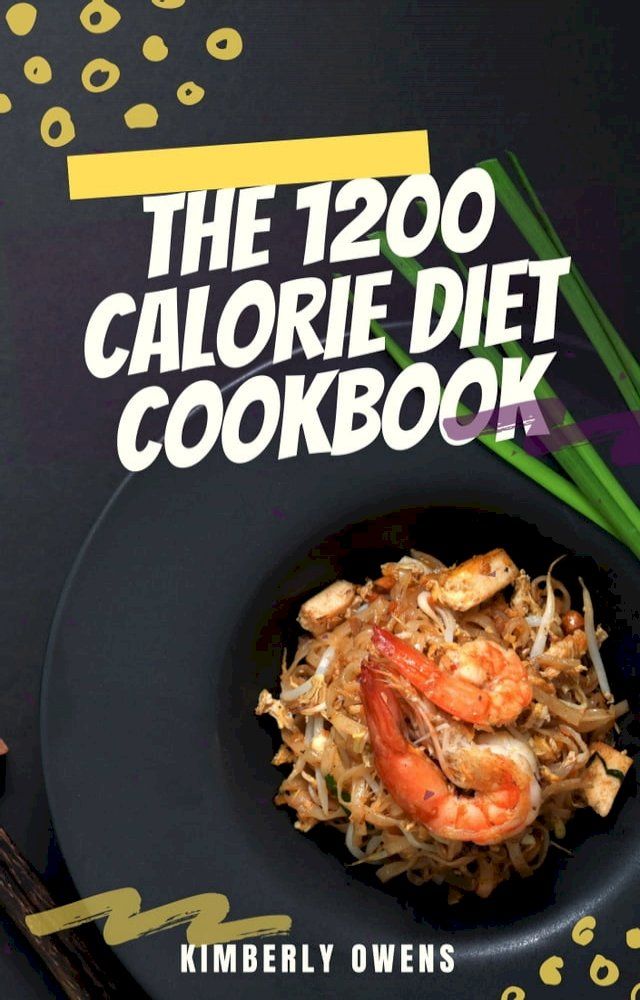  THE 1200 CALORIE DIET COOKBOOK(Kobo/電子書)