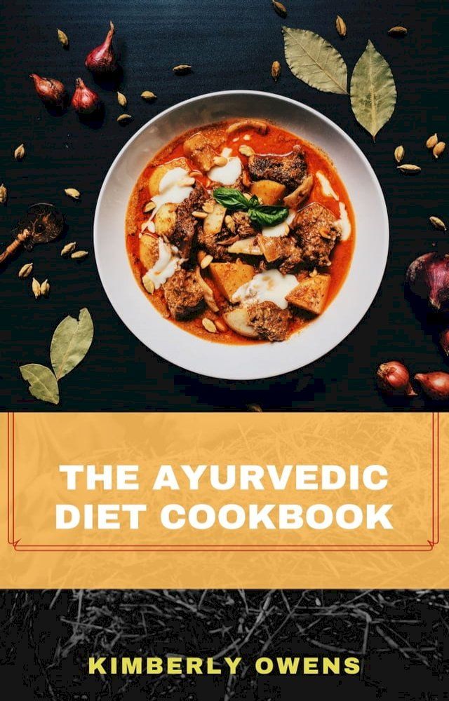  THE AYURVEDIC DIET COOKBOOK(Kobo/電子書)