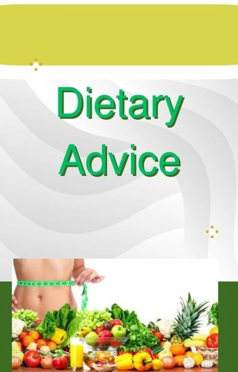 Dietary Advice(Kobo/電子書)