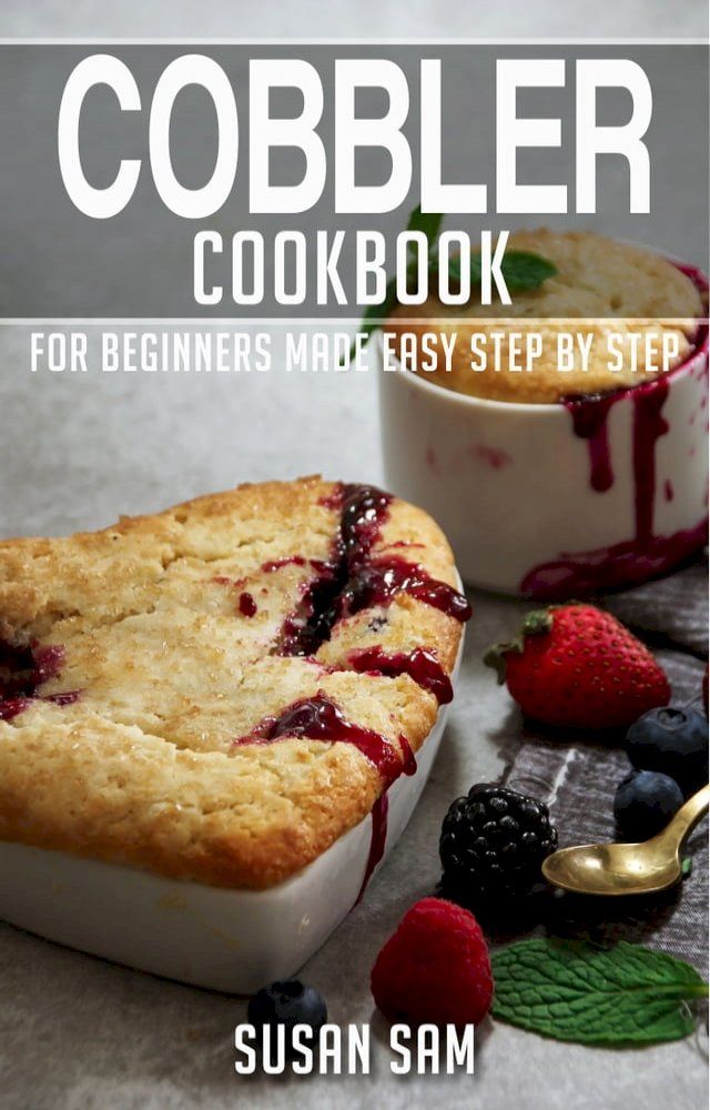  Cobbler Cookbook(Kobo/電子書)