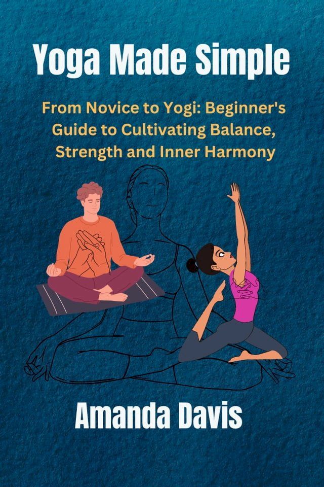  Yoga Made Simple(Kobo/電子書)