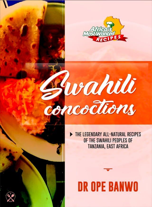  Swahili Concoctions(Kobo/電子書)