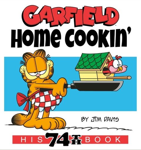 Garfield Home Cookin'(Kobo/電子書)