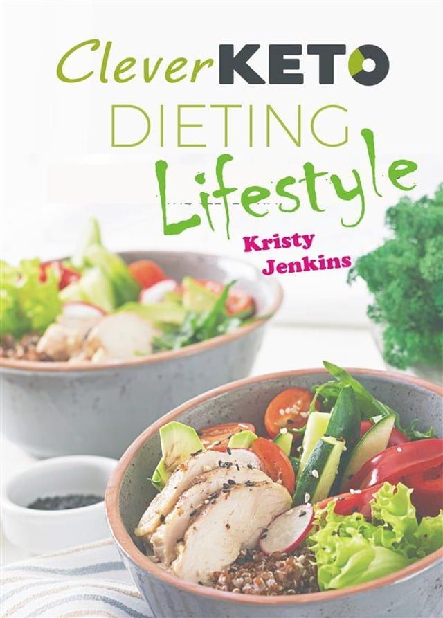  Clever Keto Dieting Lifestyle(Kobo/電子書)