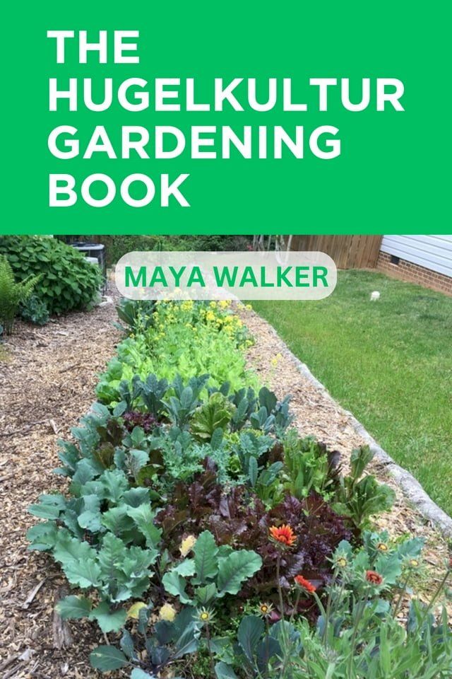  THE HUGELKULTUR GARDENING BOOK(Kobo/電子書)