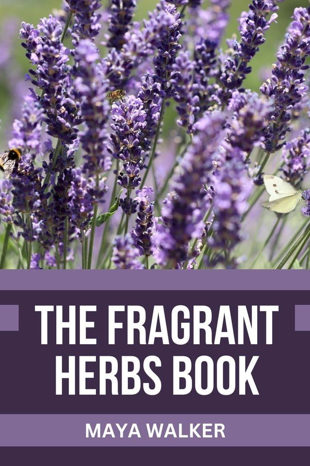  THE FRAGRANT HERBS BOOK(Kobo/電子書)