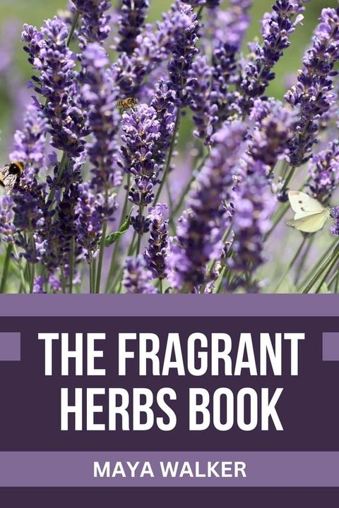 THE FRAGRANT HERBS BOOK(Kobo/電子書)