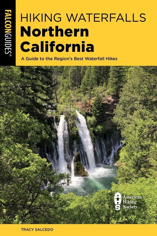  Hiking Waterfalls Northern California(Kobo/電子書)