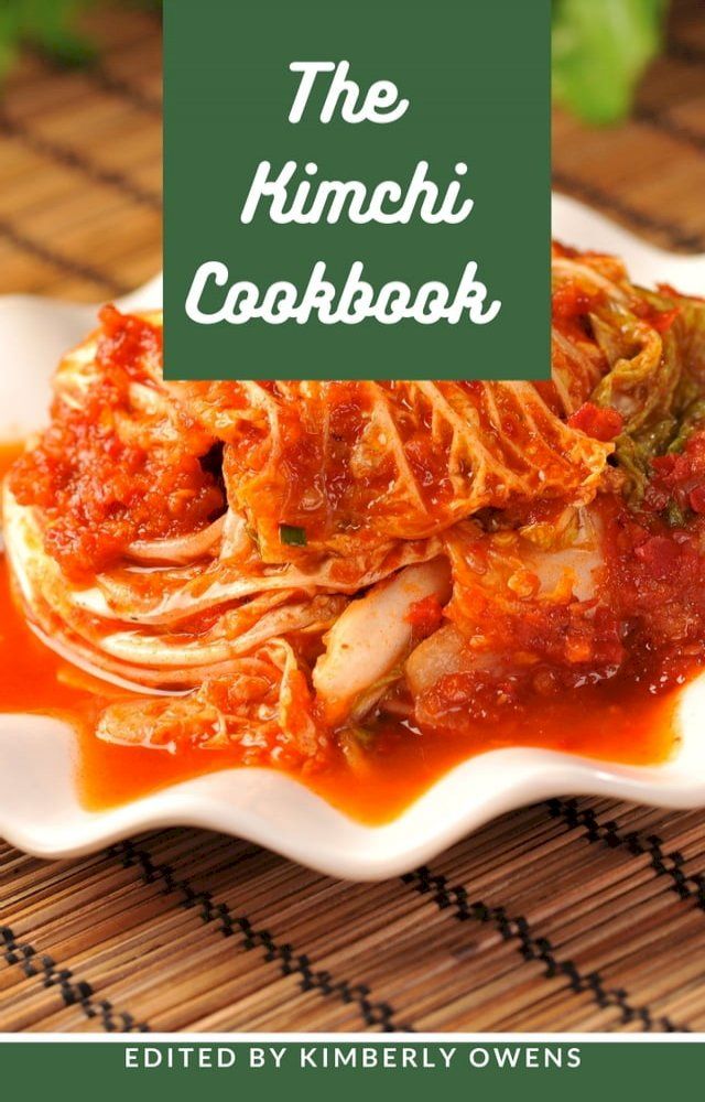  THE KIMCHI COOKBOOK(Kobo/電子書)