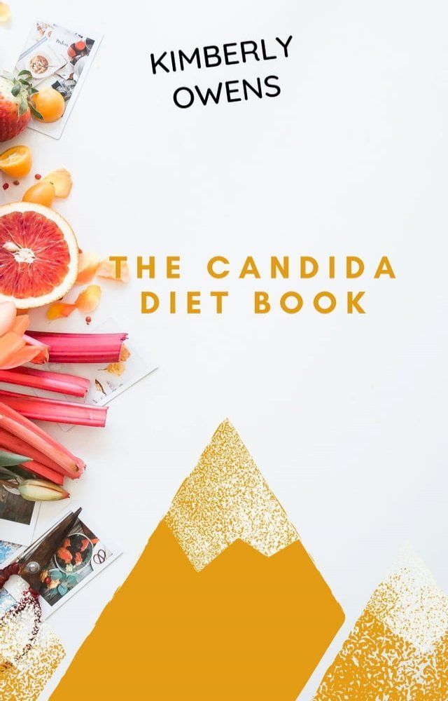  THE CANDIDA DIET COOKBOOK(Kobo/電子書)