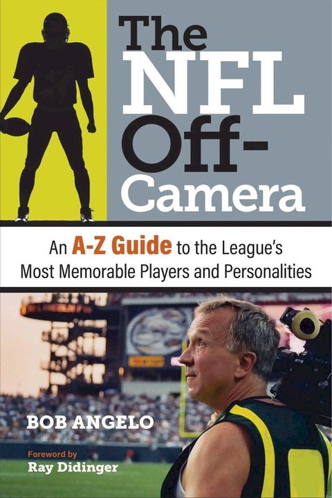 The NFL Off-Camera(Kobo/電子書)