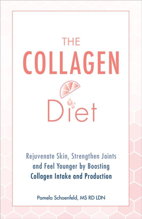 The Collagen Diet(Kobo/電子書)