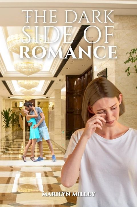 The Dark Side of Romance(Kobo/電子書)