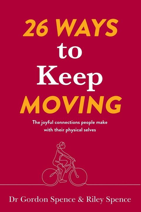 26 Ways to Keep Moving(Kobo/電子書)