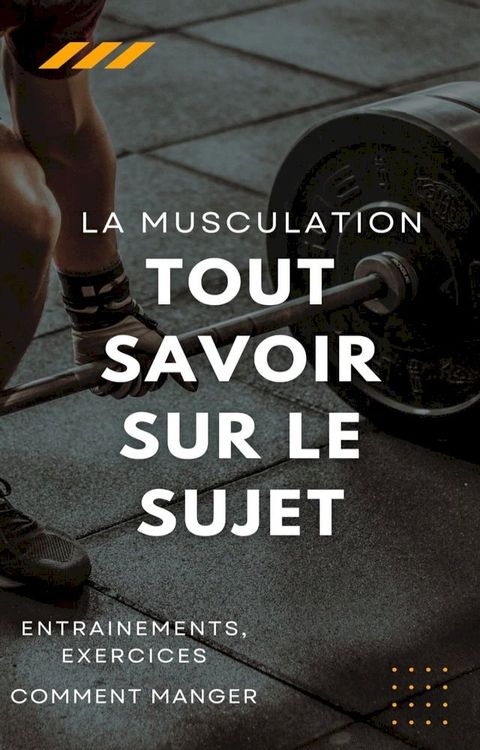 La musculation(Kobo/電子書)