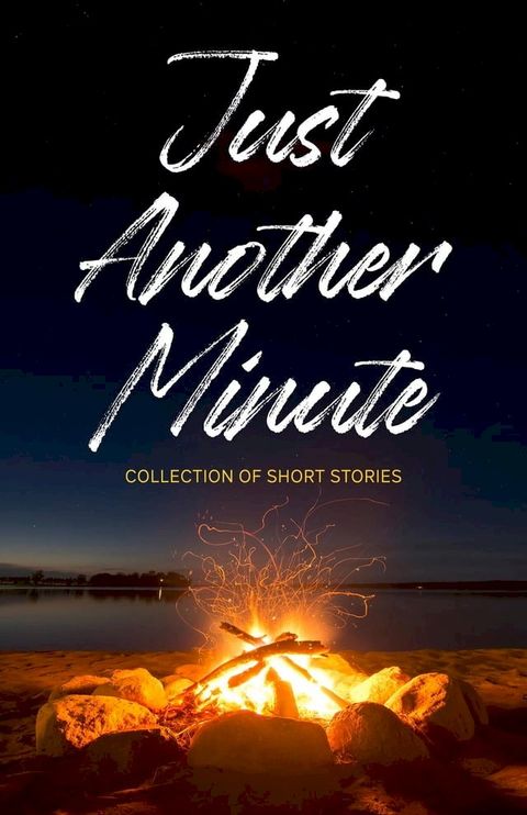 Just Another Minute(Kobo/電子書)